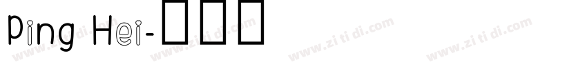 Ping Hei字体转换